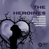 The Heroines