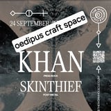 KHAN + SKIN THIEF