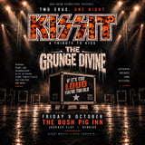 KISSIT + The Grunge Divine — Two Eras. One Night. | Bendigo