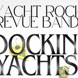 DOCKIN' YACHTS: A Tribute to Michael McDonald