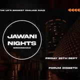 Jawani Nights - Panjabi Boiler Room Rave