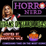 Horror Nerd ft. Samantha Hale and more TBA