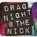 Drag Night at The Nick