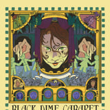 Black Dime Cabaret: A Tour Through the Cabaret - Medusa, Geelong