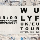 WU LYF [support: Why Sun] // Pumpehuset 
