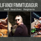 Lifandi Fimmtudagur með Heather Ragnars