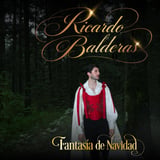 Ricardo Balderas ¨Fantasia De Navidad¨