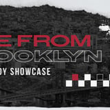 Live! from Brooklyn Comedy Showcase