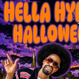 HELLA HYPHY HALLOWEEN