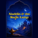 Aladdin & the Magic Lamp