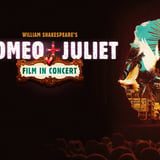 William Shakespeares Romeo + Juliet Film in Concert