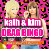 Kath & Kim Drag Bingo at Harmonie German Club