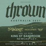Thrown Aus Tour 2027 with Boundaries // Newcastle 18+