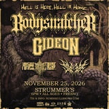 Bodysnatcher: Hell Is Here, Hell Is Home Tour