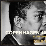 Copenhagen Jazzexperience: Celebrating John Coltrane 100 Years - Dexter, Odense