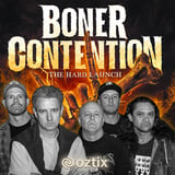 BONER CONTENTION - The Hard Launch