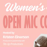 Women's + Non-Binary Open Mic Comedy