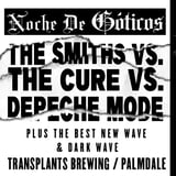 NOCHE DE GÓTICOS: THE SMITHS VS. THE CURE VS. DEPECHE MODE