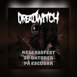 Dread Witch releasefest på Escobar