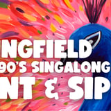 80s & 90s SINGALONG PAINT AND SIP SPRINGFIELD x PAINT JUICY