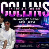 In The Air Tonight | Phil Collins Tribute Show | Newcastle Harbour Cruise