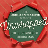 Virginia Beach Chorale - Unwrapped: The Surprises of Christmas