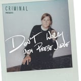 Criminal Presents: An Evening with Phoebe Judge