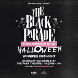 The Black Parade Halloween Emo Night Winnipeg at Park Theatre - Oct 31 2026