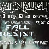 DREADNAUGHT - REGIONAL REIGN OF DESPAIR - Golden Vine Hotel Bendigo