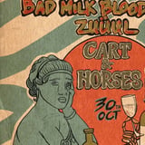 HEALTHY JUNKIES + POLLYPIKPOCKETZ + BAD MILK BLOOD ROBOT + ZUÜUL