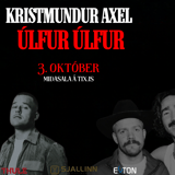 ÚLFUR ÚLFUR & KRISTMUNDUR AXEL Í SJALLANUM