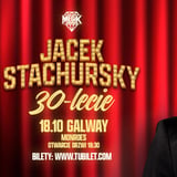 Jacek Stachursky 30-lecie w Galway ❤️