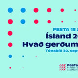Ísland 2040: Hvað gerðum við rétt? - 15 ára afmæli Festu
