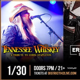 TENNESSEE WHISKEY - A Tribute to Chris Stapleton & ULTIMATE ERIC CHURCH EXPERIENCE