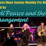 Judi Pearce and the Arrangement hosts the OCTOBER Pro Blues Jam