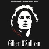 GILBERT O'SULLIVAN