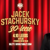 Jacek Stachursky 30-lecie w Leeds ❤️