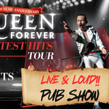Queen Forever - CHELSEA HEIGHTS, VIC - Greatest Hits Tour