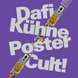 Dafi Kühne — Poster Cult!