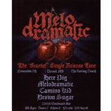 Melodramatic, Here Pig, Camino Kid, Brown Sugar