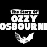 The Story of Ozzy Osbourne