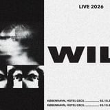 UDSOLGT! will | Hotel Cecil, København [ekstrakoncert]