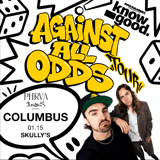 Know Good Presents: Against All Odds Tour