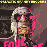 FOUL FACE: LIVE AT GREASER