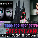 Crestylvania: Good For Her Edition