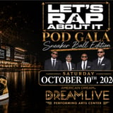 Lets Rap About it Pod Gala - Sneaker Ball Edition