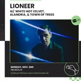 LIONEER, White Hot Velvet, Alandria , Town of Trees