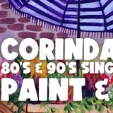80s & 90s SINGALONG PAINT AND SIP CORINDA BRISBANE x PAINT JUICY