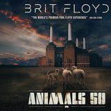 BRIT FLOYD – ANIMALS 50 - World Tour 2027
