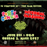 Party Cannon + Internal Bleeding: EU Vomitour 2027